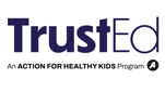 Action for Healthy Kids TrustEd training