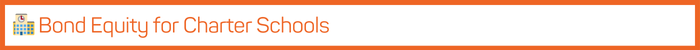 Header: Bond Equity for Charter Schools